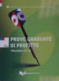 Chiuchiu Angelo: Prove graduate di profitto: Italiano LS e L2